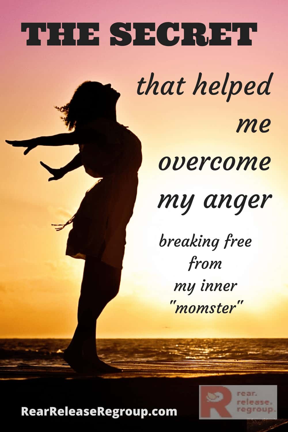 The secret that helped me overcome my anger